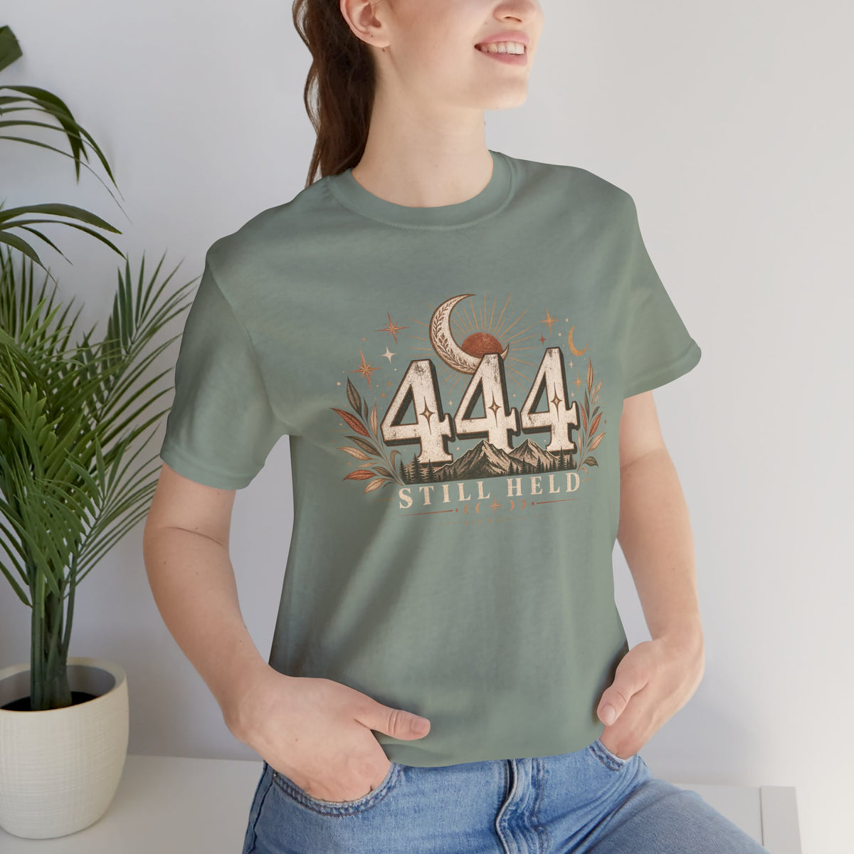 444 Still Held - Bella Canvas T‑Shirt