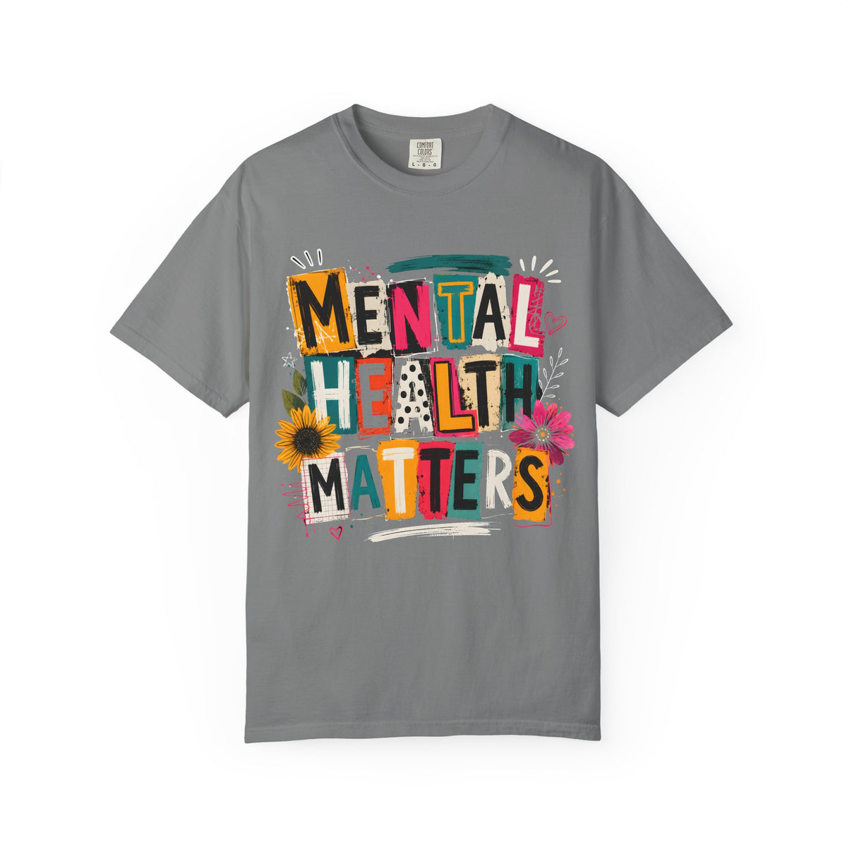 Mental Health Matters Garment-Dyed T-Shirt