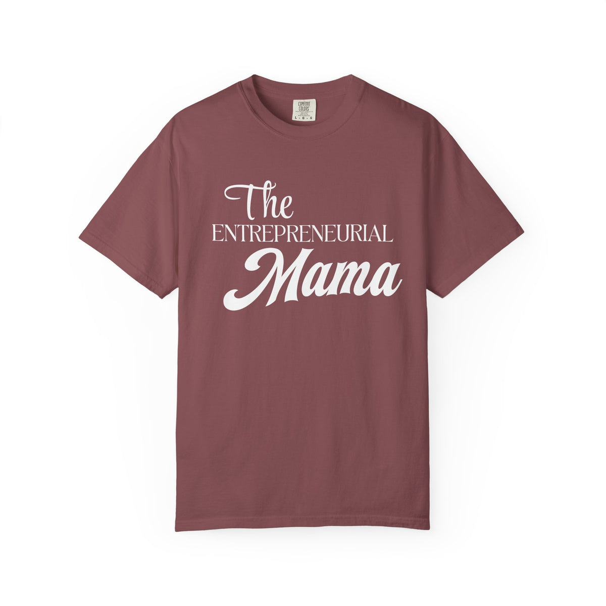 Entrepreneurial Mama T-Shirt — ‘The Entrepreneurial Mama’ Graphic Tee for Business Moms