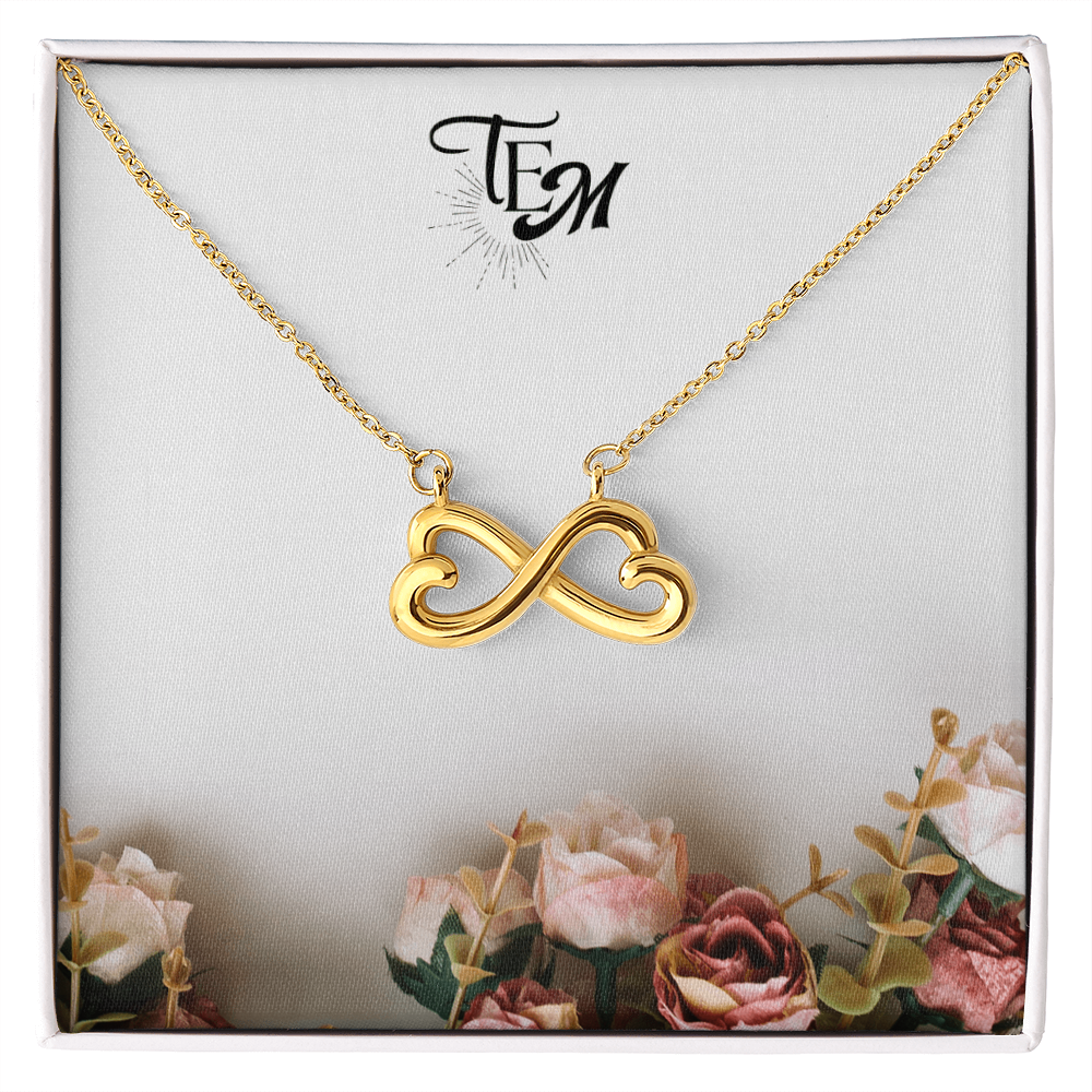 I'll Love You til The End - Endless Love Necklace